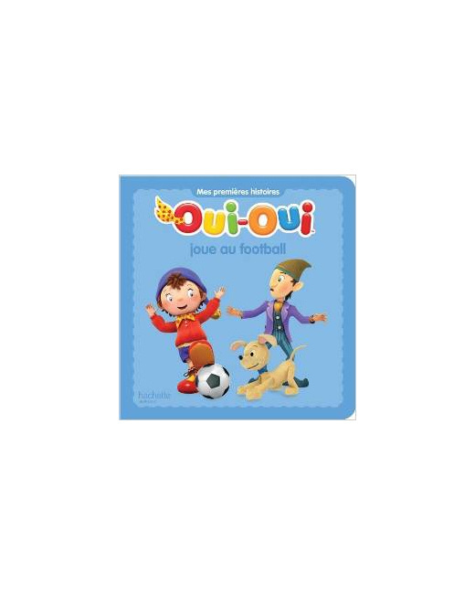 Oui-Oui joue au football