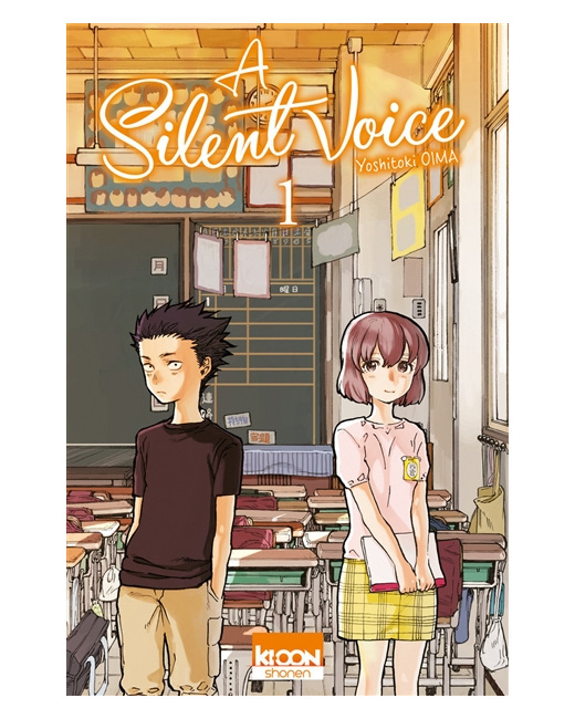 A Silent Voice Tome 1