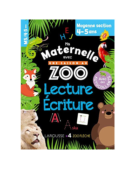 Ma maternelle avec Une Saison Au Zoo MS - lecture-écriture