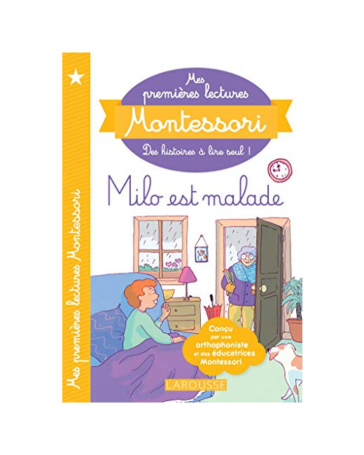 Mes premières lectures MONTESSORI - Milo est malade