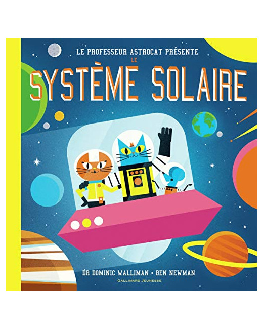Livre Professeur Astrocat : Le Systeme Solaire