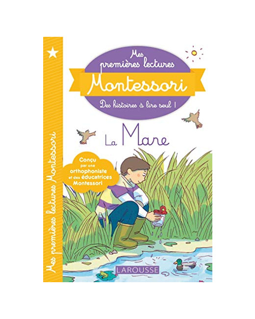 Mes premières lectures Montessori : la mare