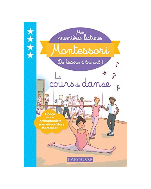 Mes premières lectures Montessori - Le cours de danse