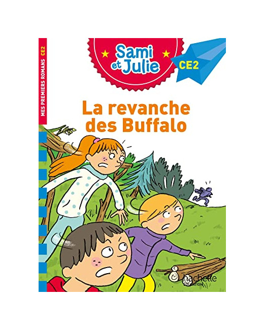 Sami et Julie Roman CE2 - La revanche des Buffalo