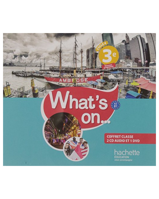 What's on... anglais cycle 4 / 3e - Coffret CD/DVD classe - éd. 2017: enregistrements audio et vidéo