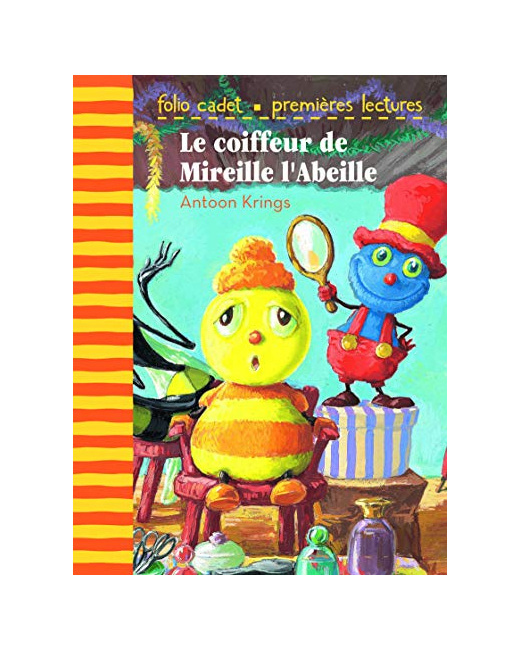 Livre Le Coiffeur De Mireille L'Abeille - Folio Cadet Premieres Lectures - De 6 À 8 Ans