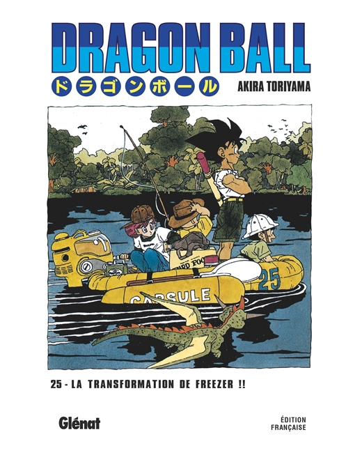 Dragon Ball - Édition originale - Tome 25 - La transformation de Freezer !!