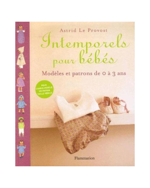 Livre Intemporels pour bébés : Modèles et patrons de 0 à 3 ans