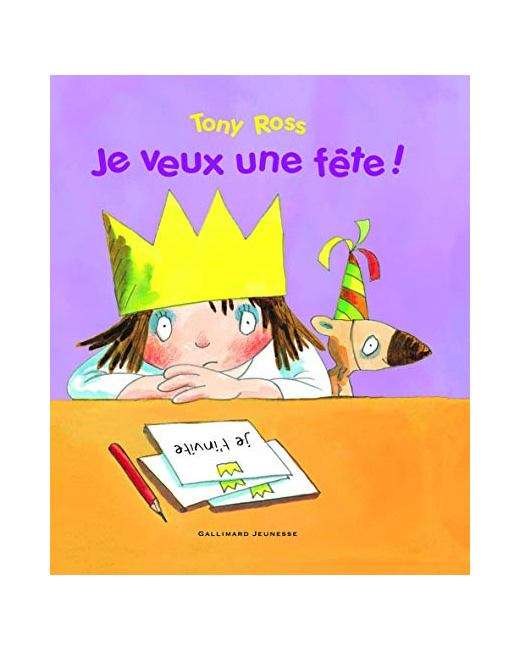 Livre Je Veux Une Fete - A Partir De 3 Ans