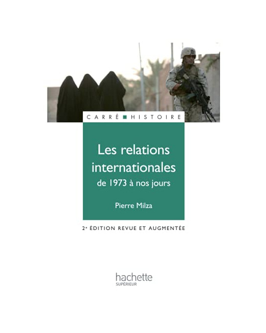 Les relations internationales - De 1973 à nos jours