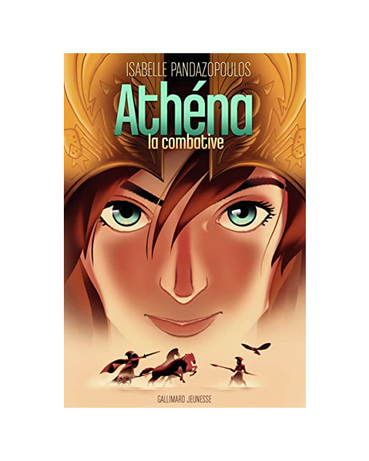 Livre Heroines De La Mythologie - Athena La Combative
