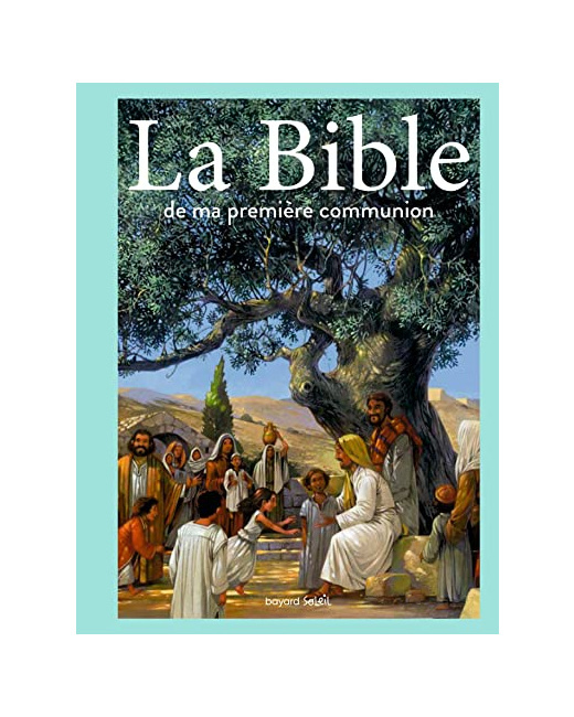 La Bible de ma première communion