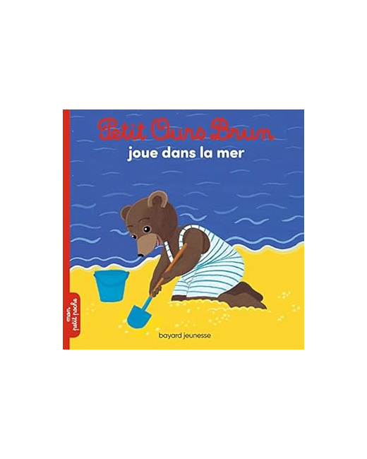 Petit Ours Brun joue dans la mer
