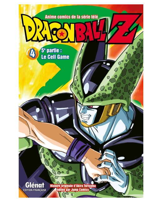 Dragon Ball Z - 5e partie - Tome 4 - Cell Game