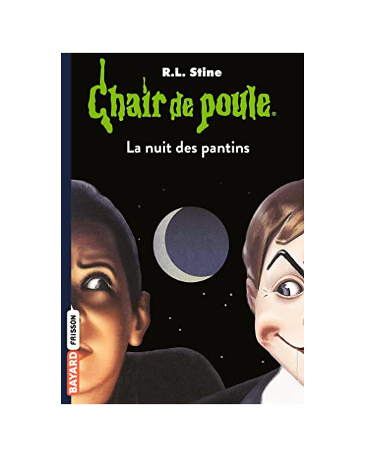 Chair de poule - Tome 02 - La nuit des pantins