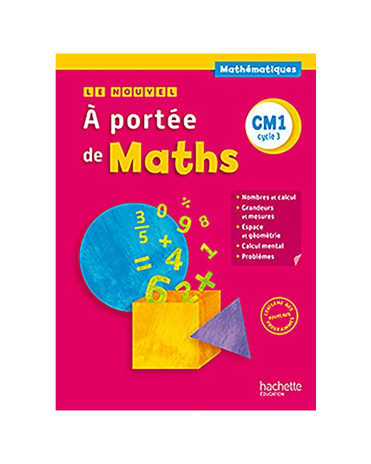 Le nouvel - À portée de maths CM1 - Livre élève - Ed. 2016