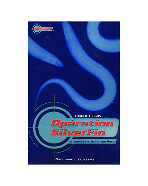Livre La Jeunesse De James Bond, I : Opération Silverfin