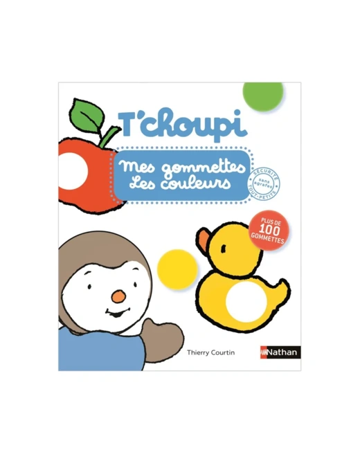 Livre T'choupi Mes gommettes les couleurs