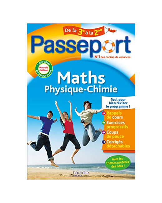 Passeport Maths / Physique-Chimie De la 3e à la 2nde - Cahier de vacances 2023