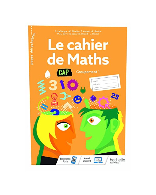 Le cahier de Maths Groupement 1 CAP - cahier de l'élève- Éd. 2020