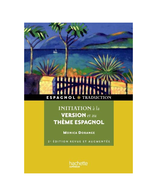 Initiation à la version et au théme espagnol
