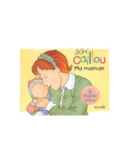 Livre puzzle Bébé Caillou : Ma maman