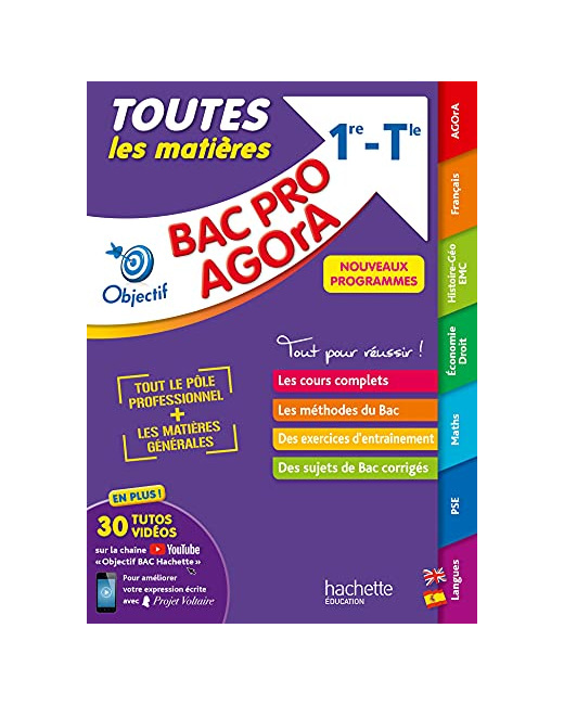 Objectif BAC PRO AGORA (1re et Term) - Toutes les matières - Nouveaux programmes BAC 2023