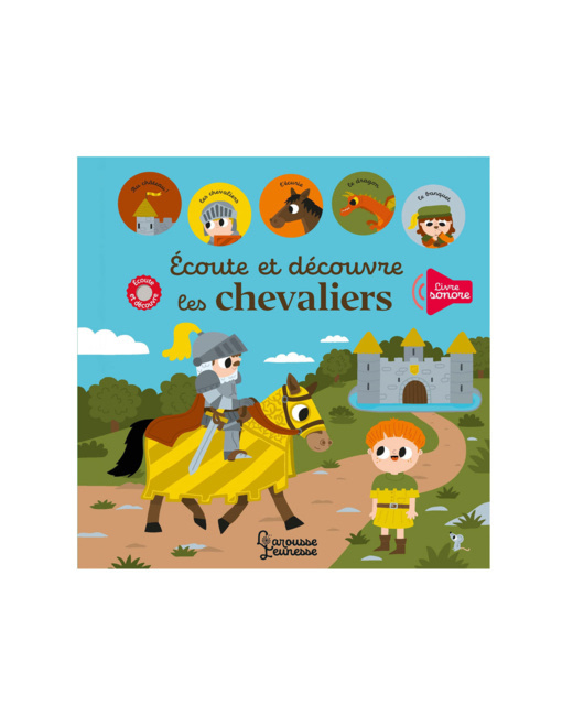 Livre Ecoute et découvre les chevaliers