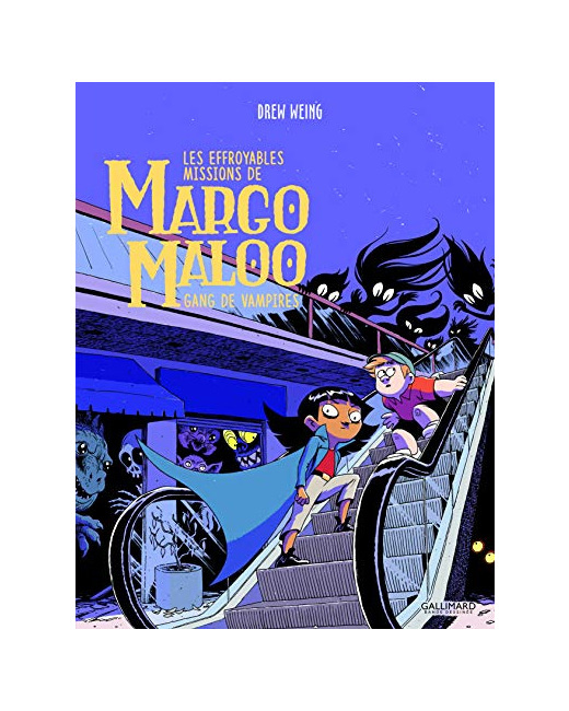 Livre Les Effroyables Missions De Margo Maloo (Tome 2-Gang De Vampires)