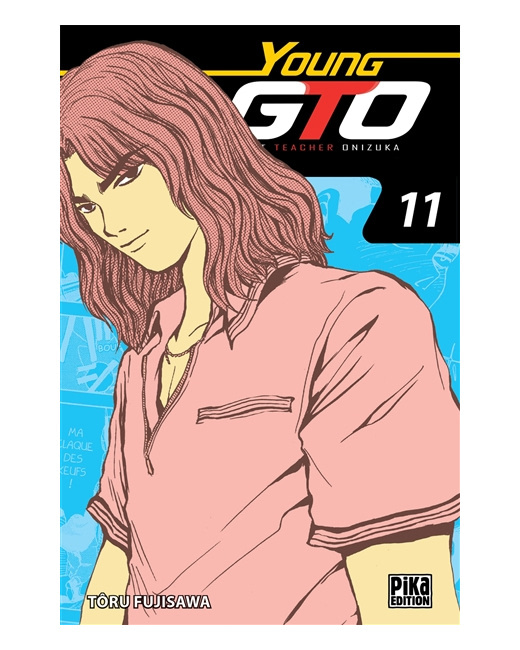 GTO - Young GTO Tome 11
