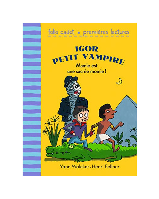 Livre Igor Petit Vampire : Mamie Est Une Sacrée Momie ! - Folio Cadet Premieres Lectures - De 6 À 8 Ans