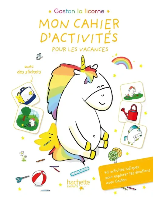 Gaston La licorne - Mon cahier d'activités pour les vacances