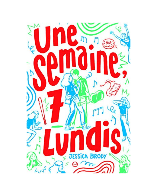 Livre Une Semaine, 7 Lundis
