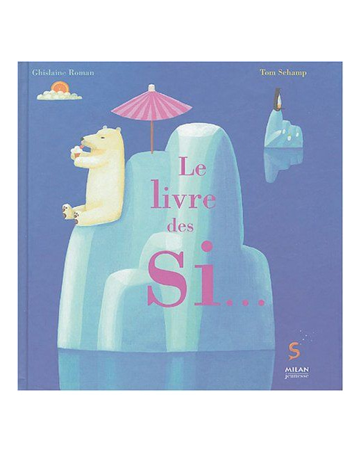 Le Livre des si