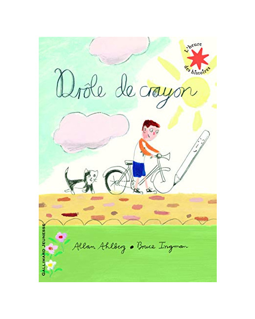 Livre Drôle De Crayon - L'Heure Des Histoires - De 3 À 7 Ans
