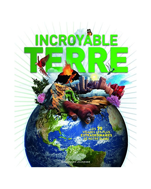 Livre Incroyable Terre