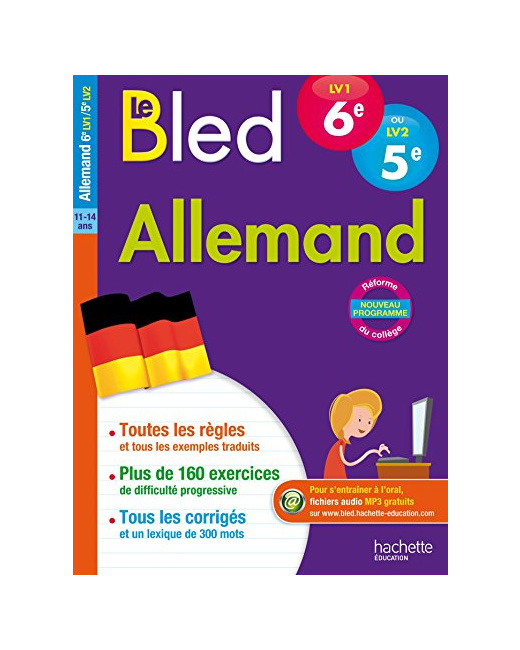 Cahier Bled Allemand niveau A1 : 6e LV1 / 5e LV2