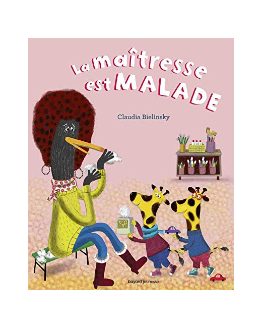 La maîtresse est malade: La maîtresse est malade