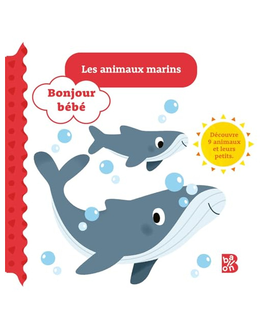 Livre Bonjour bébé - Les animaux marins