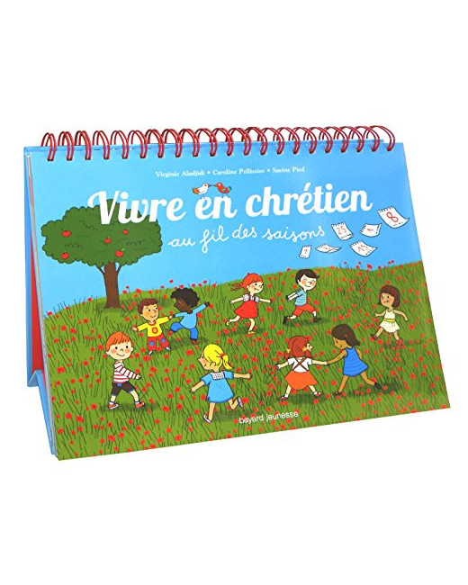 Vivre en chrétien au fil des saisons