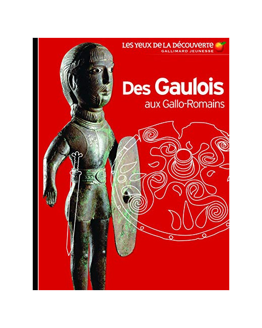 Livre Des Gaulois Aux Gallo-Romains