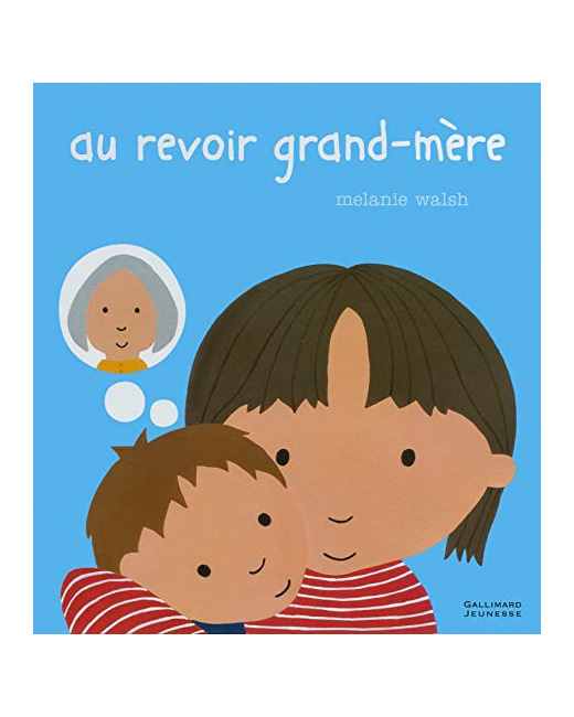 Livre Au Revoir Grand-Mere