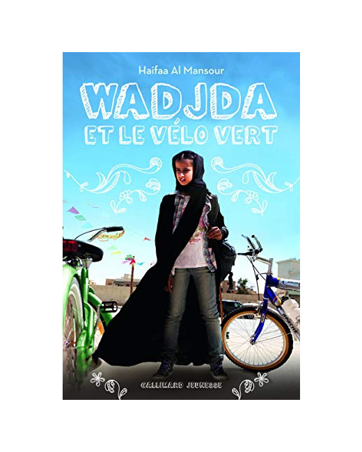 Livre Wadjda Et Le Vélo Vert