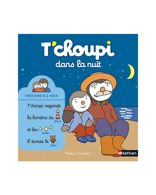 Livre T'choupi dans la nuit