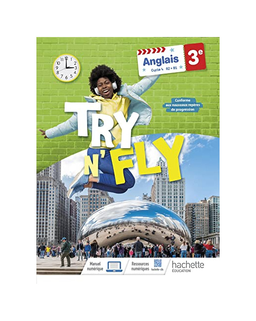 Try n' Fly Anglais 3e - Livre élève - Ed. 2023