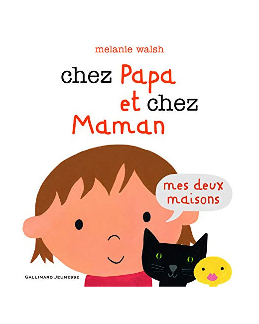 Livre Chez Papa Et Chez Maman