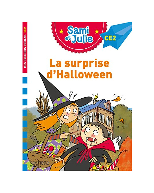 Sami et Julie Roman CE2 - La surprise d'Halloween