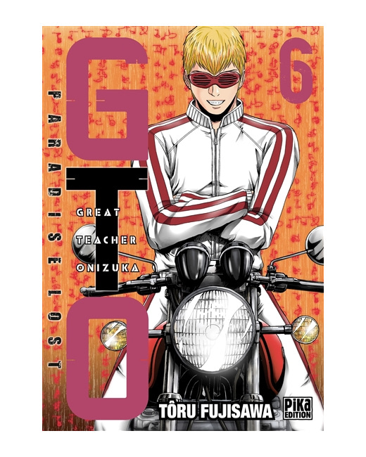 GTO Paradise Lost Tome 6