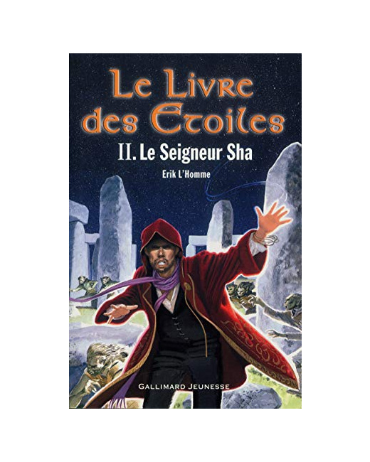 Livre Le Livre Des Étoiles, Tome 2 : Le Seigneur Sha