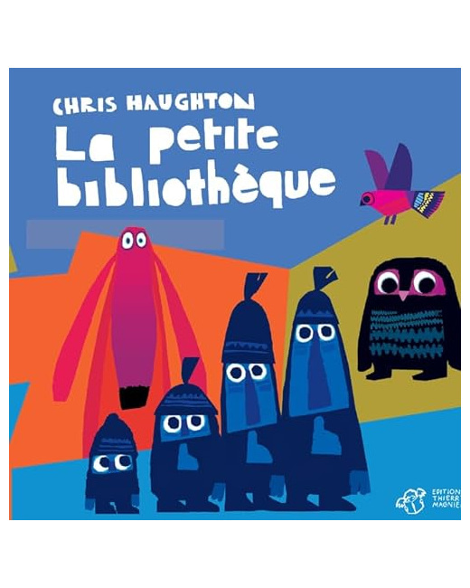 Chris Haughton – La petite bibliothèque